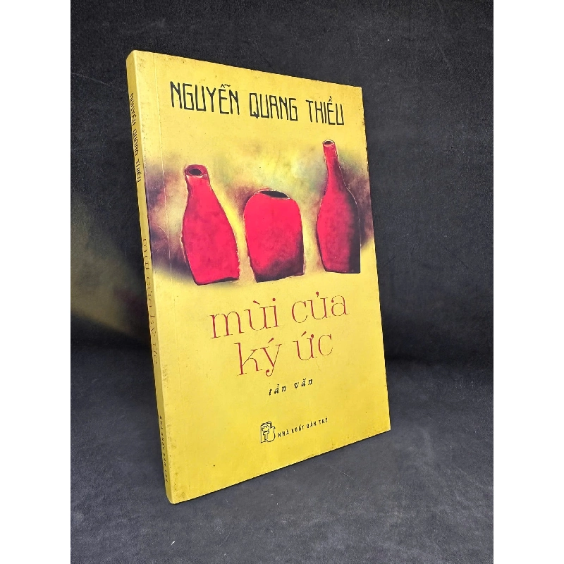 [Phiên Chợ Sách Cũ] Mùi Của Ký Ức, 2017 - Nguyễn Quang Thiều S0204-SBM 1005623