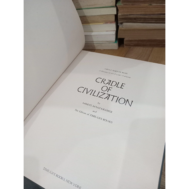 Cradle of civilization - Samuel Noah Kramer 790268