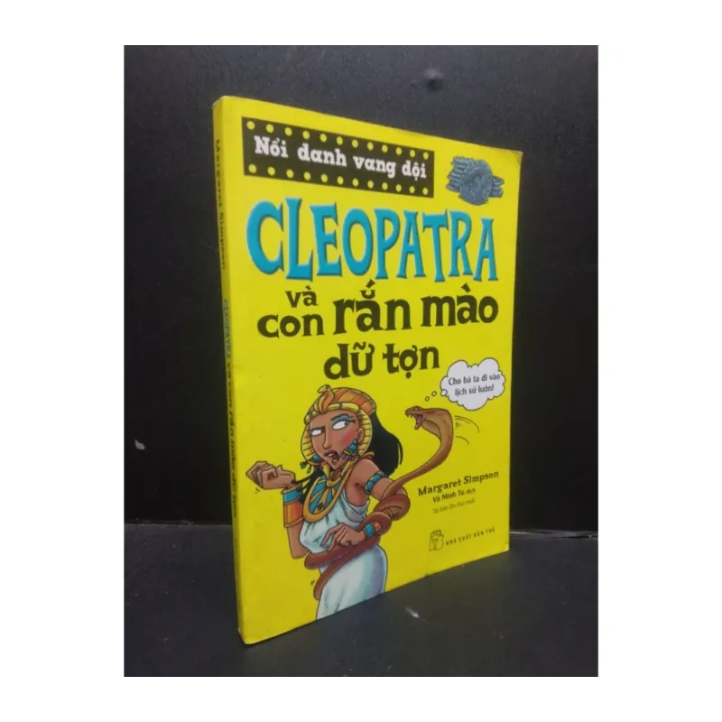 Cleopatra và con rắn mào dữ tợn Margaret Simpson 2016 980752