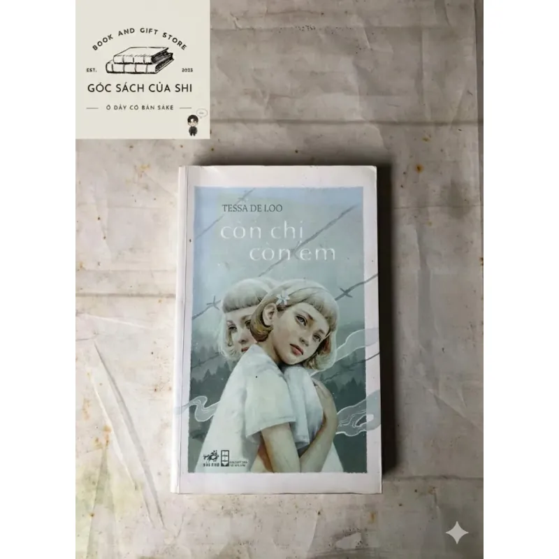 Còn Chị Còn Em - Tessa De Loo 785300