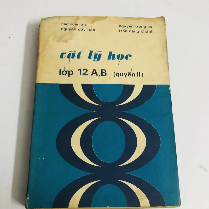 VẬT LÝ HỌC LỚP 12 A-B (Quyển 2) 356 trang, NXB: 1973 571042