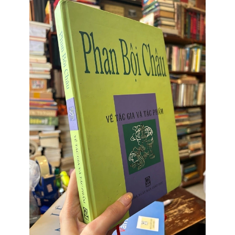 Phan Bội Châu về tác gia tác phẩm - nhóm biên soạn 128573
