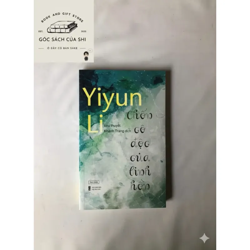 Chốn Cô Độc Của Linh Hồn - Yiyun Li 752136