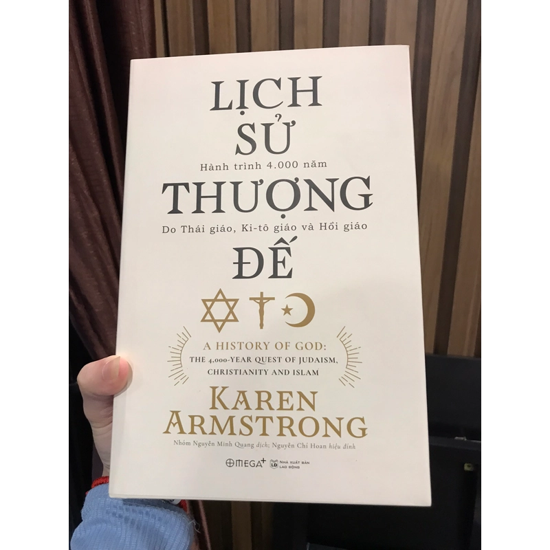 Lịch sử thượng đế bìa cứng Hành Trình 4.000 Năm Do Thái Giáo, Ki-tô Giáo Và Hồi Giáo 275509