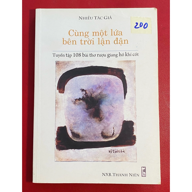 Tuyển tập 108 bài thơ rượu giang hồ khí cốt 447921