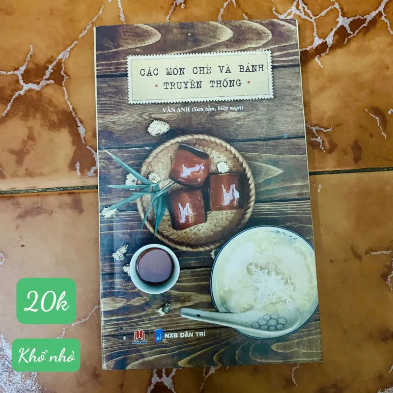 Các món chè và bánh truyền thống - Vân Anh#HATRA 781660