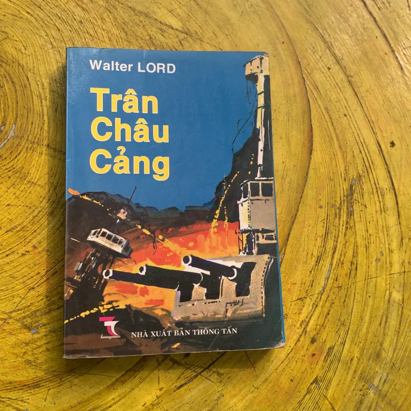 TRÂN CHÂU CẢNG - WALTER LORD 739544