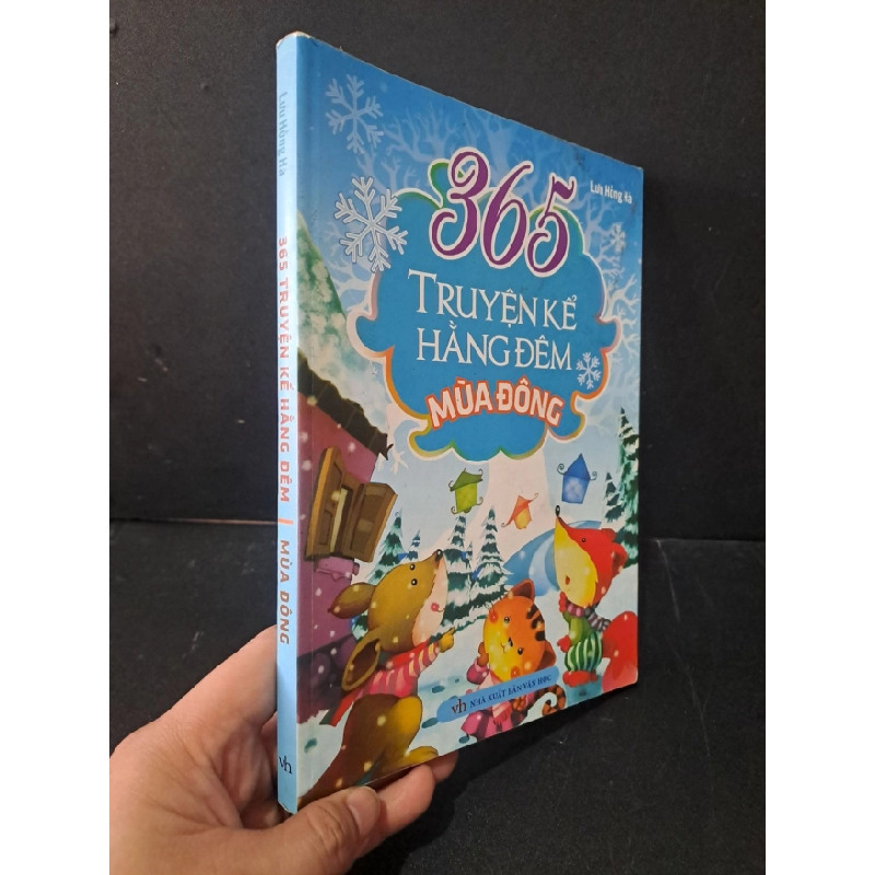 [Phiên Chợ Sách Cũ] 365 truyện kể hằng đêm mùa đông 2015 - Lưu Hồng Hà 0506 469240