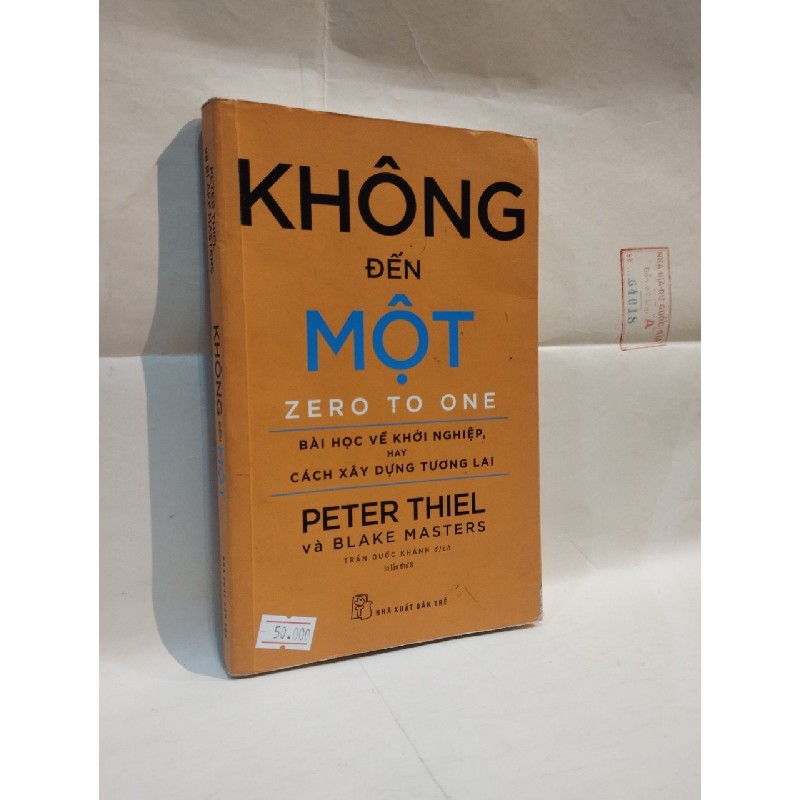 Không Đến Một - Zero To One - Peter Thiel và Blake Masters 51439