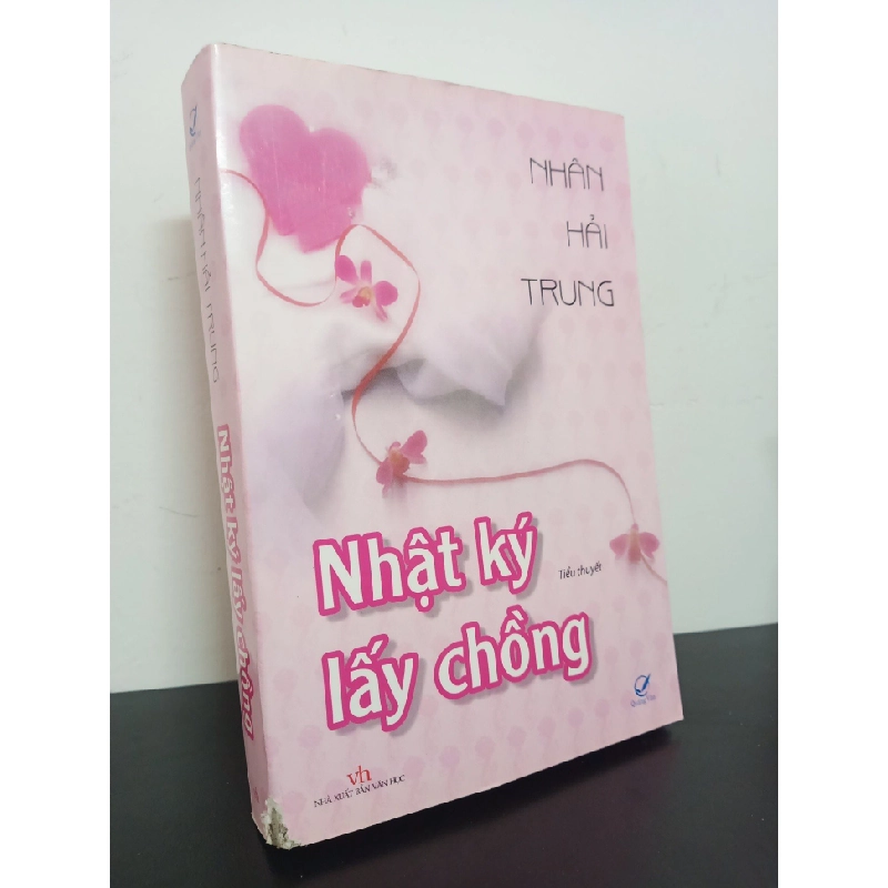 [Phiên Chợ Sách Cũ] Nhật Ký Lấy Chồng - Nhân Hải Trung 2701 ASB Oreka Blogmeo 230225 390047