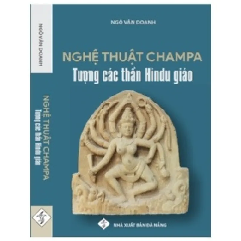 Nghệ Thuật Champa - Tượng Các Thần Hindu Giáo - Ngô Văn Doanh 359275