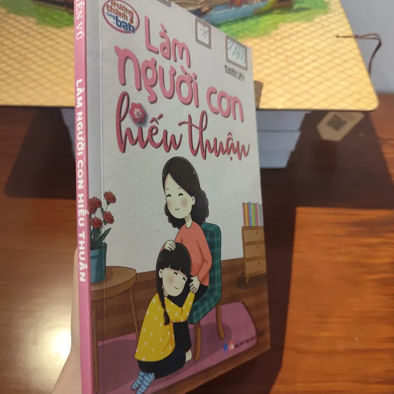 Làm người con hiếu thuận  562201
