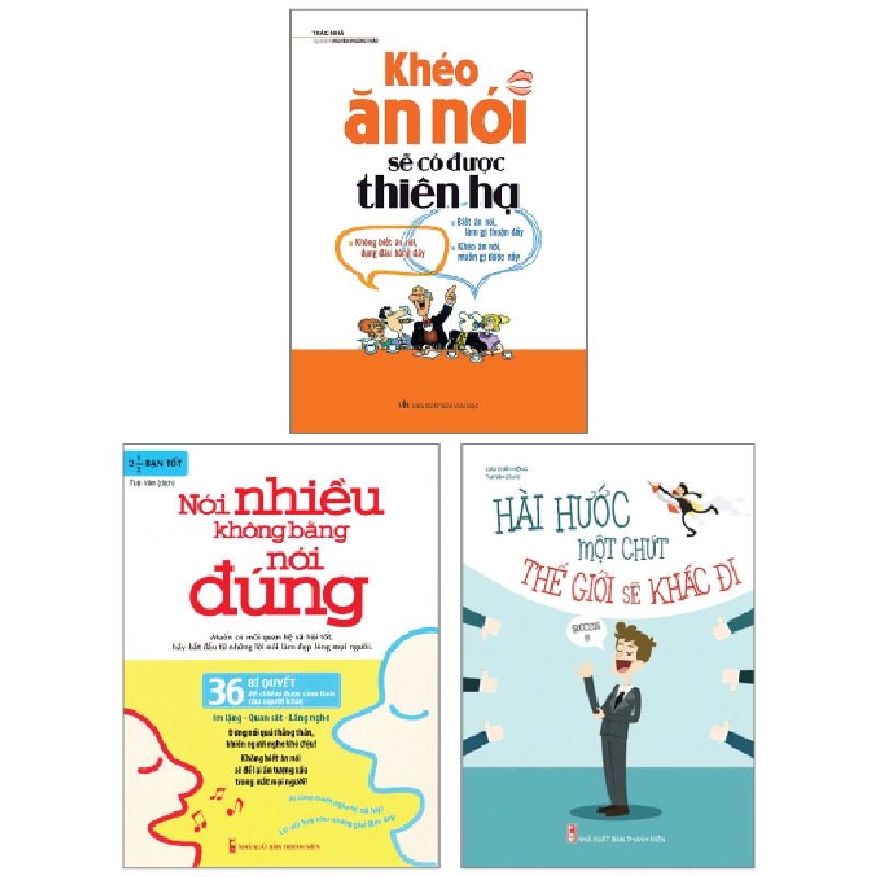 Combo Sách Hài Hước Một Chút Thế Giới Sẽ Khác Đi + Khéo Ăn Nói Sẽ Có Được Thiên Hạ + Nói Nhiều Không Bằng Nói Đúng - 36 Bí Quyết Để Chiếm Được Cảm Tình Của Người Khác (Bộ 3 Cuốn) - Lưu Chấn Hồng, Trác Nhã 743272