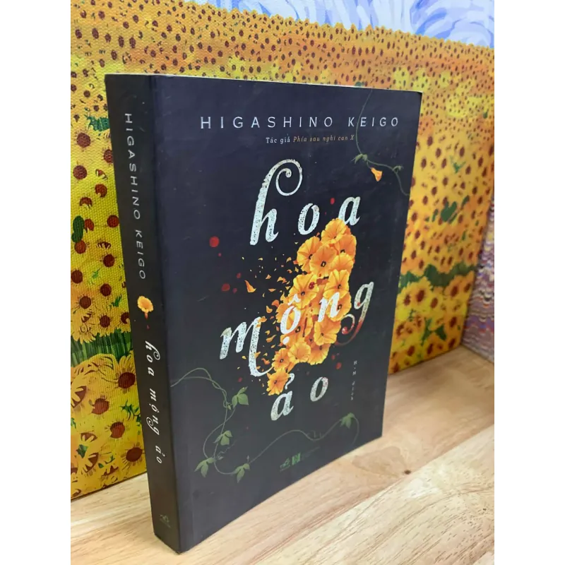 Hoa Mộng Ảo - Higashino Keigo 926269
