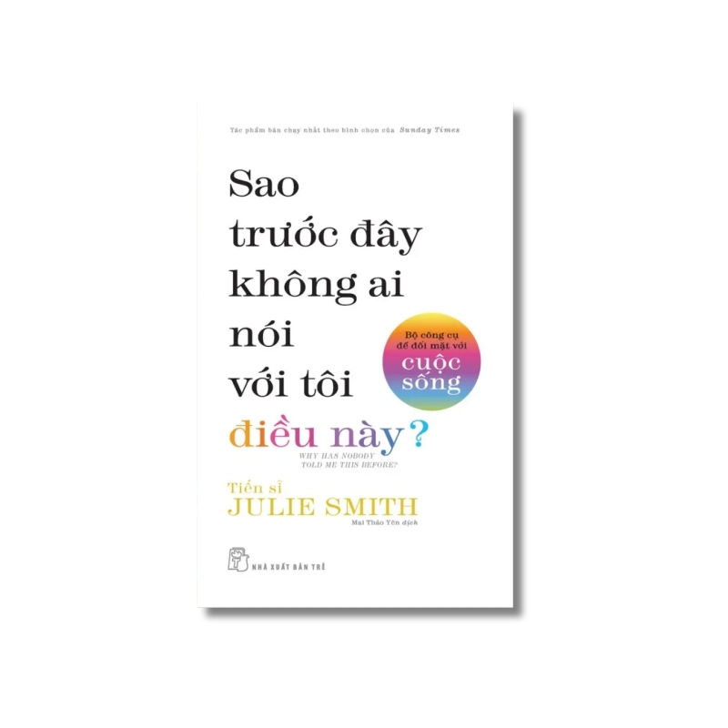 Sao trước đây không ai nói với tôi điều này? - Julie Smith 723826