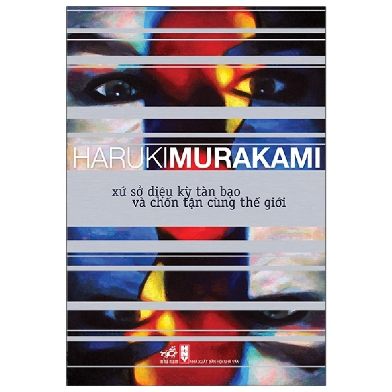 Xứ sở diệu kỳ tàn bạo và chốn tận cùng thế giới(TB-169.000) - Haruki Murakami 2021 New 100% HCM.PO 348762