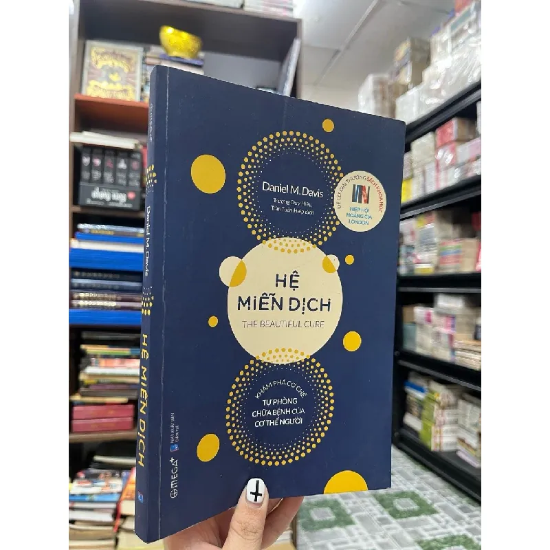 Hệ miễn dịch, khám phá cơ chế tự phòng chữa bệnh của cơ thể người - Daniel M.Davis 270977