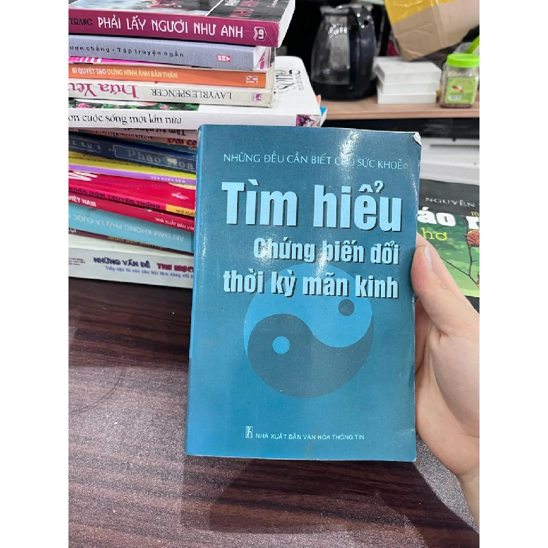 Tìm Hiểu Chứng Biến Đổi Thời Kỳ Mãn Kinh - Nguyễn Văn - Nguyễn Văn 973323