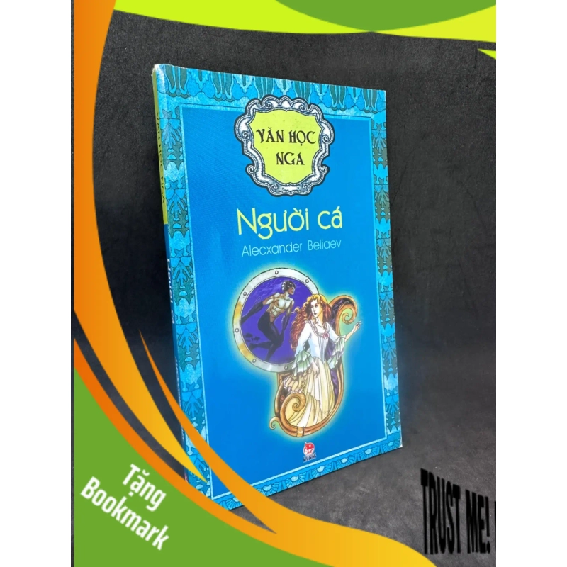 (TẶNG BOOKMARK) Người Cá (Khổ Nhỏ), Văn Học Nga - Alecxander Beliaev, Mới 80% (Ố Nhẹ), 2004 RBK0307 948914