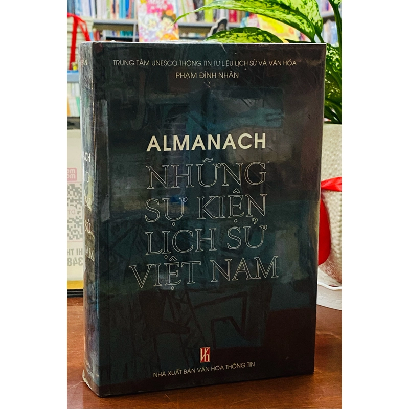 ALMANACH NHỮNG SỰ KIỆN LỊCH SỬ VIỆT NAM 305213