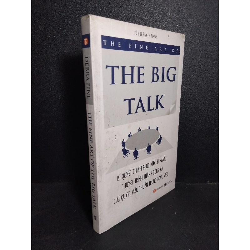 The fine art of the big talk mới 90% bẩn bìa, ố nhẹ 2011 HCM2101 Debra Fine KỸ NĂNG 918537