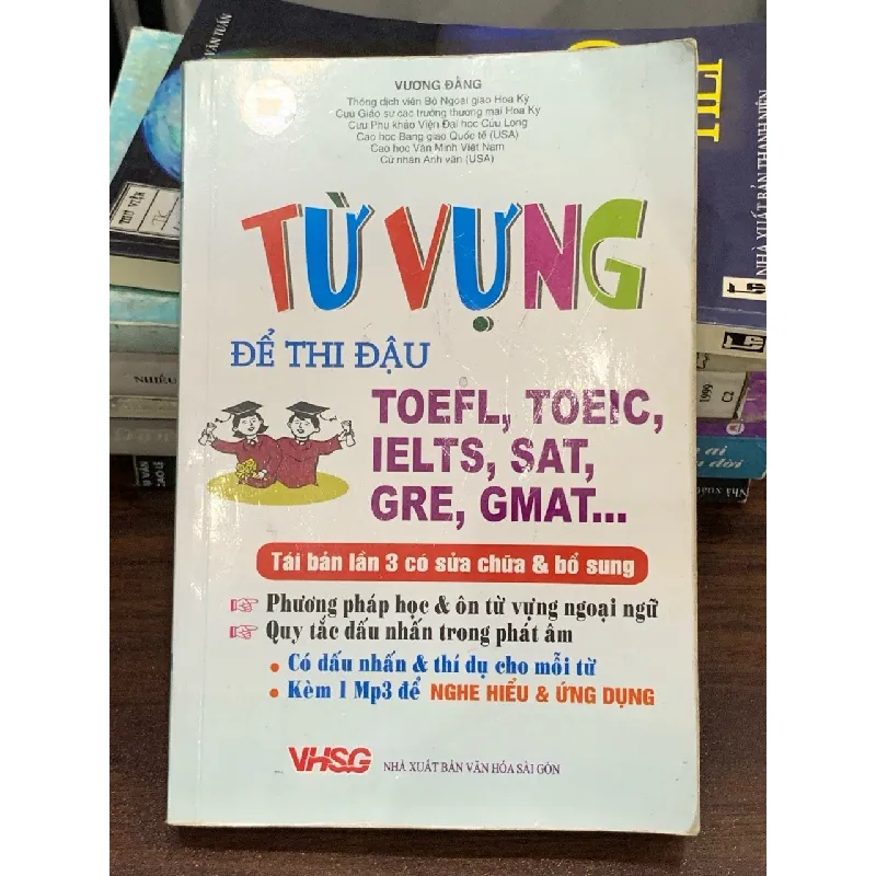 Từ vựng để thi đại học: TOEFL, TOEIC, IELTS, SAT, GRE, GMAT… – Vương Đăng 560441