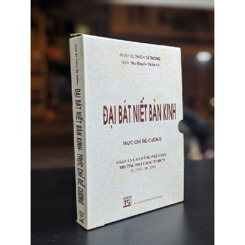 Đại Bát Niết Bàn Kinh - Trực Chỉ Đề Cương - Pháp sư Thích Từ Thông 360463