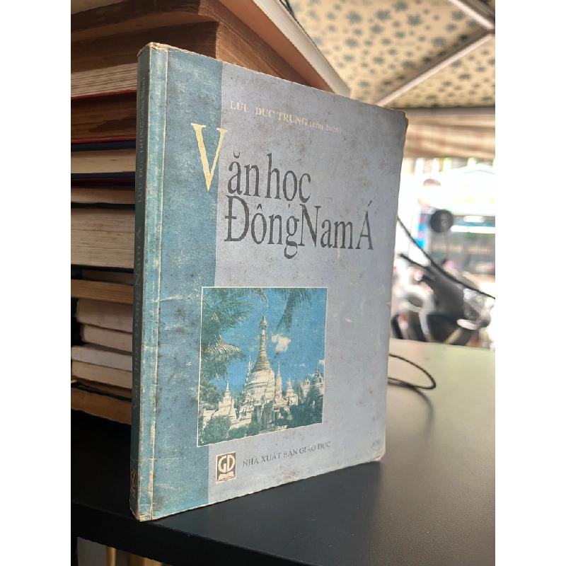 Văn Học Đông Nam Á - Lưu Đức Trung chủ biên 455277