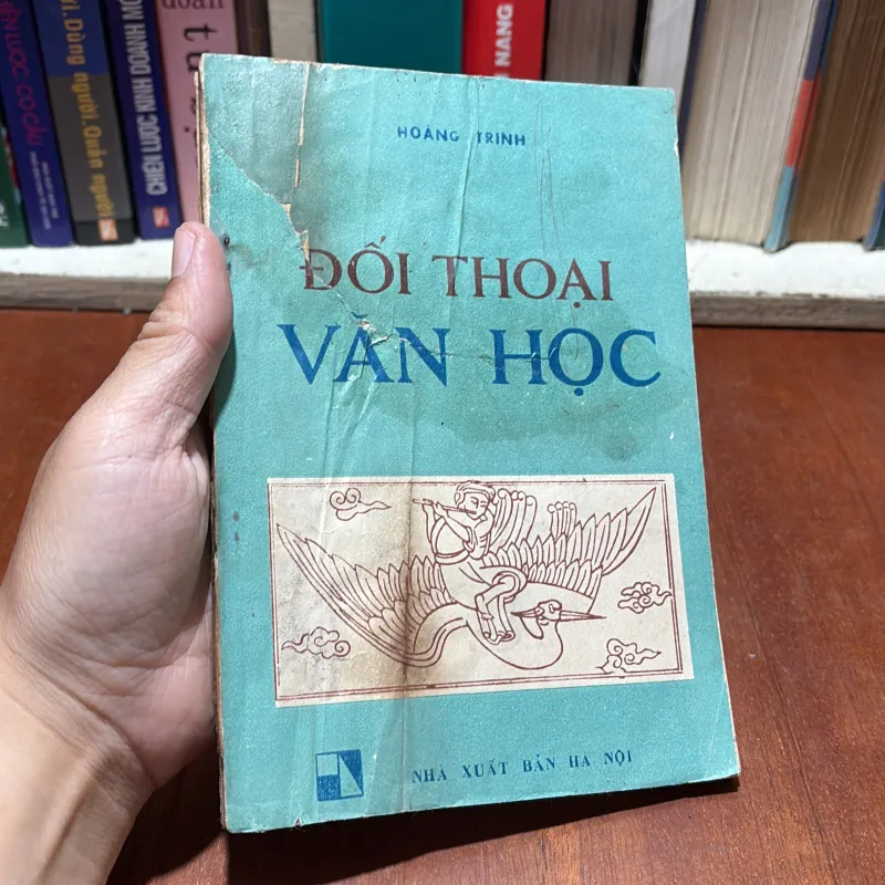 [Rách Bìa Đã Dán] - II Văn Học: Đối Thoại Văn Học - Hoàng Trinh - 1986 797150