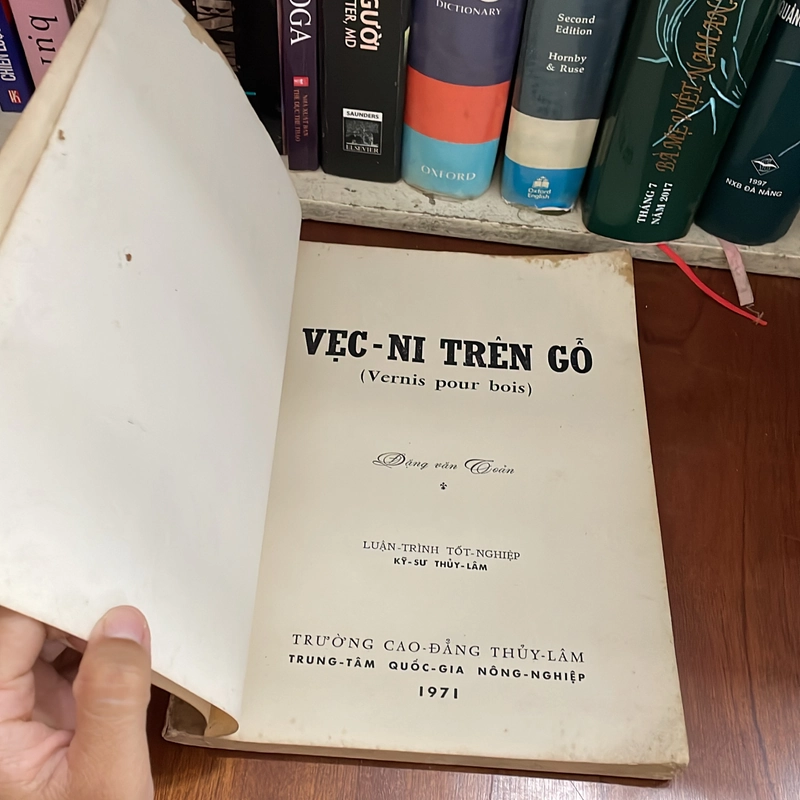 II Sách Xưa: Vẹc-Ni Trên Gỗ (Vernis Pour Bois) - Đặng Văn Toản - 1971 539254