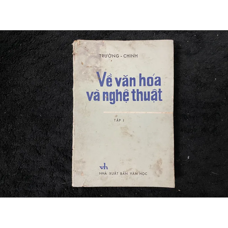 Ve Văn hóa và văn nghệ - Trường Chinh 1005288