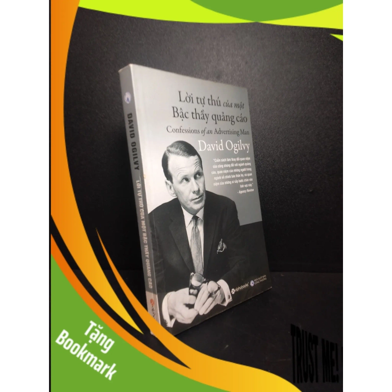 (TẶNG BOOKMARK) Lời tự thú của Một bậc thầy quảng cáo David Ogilvy 2015 mới 70% ố RBK1910 947175