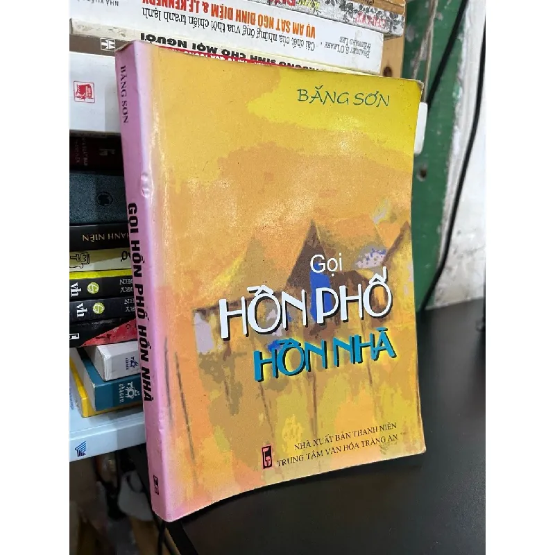 Gọi hồn phố hồn nhà - Băng Sơn 521169