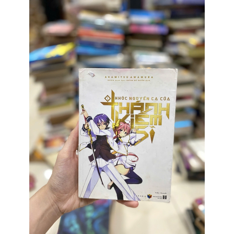 Khúc Nguyền Ca Của Thánh Kiếm Sĩ - Tập 1 499788