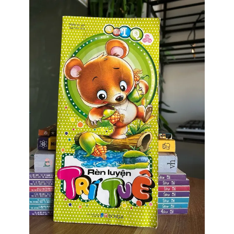 Rèn luyện trí tuệ (Phát triển IQ cho trẻ em) - Nhiều tác giả (Thục Vân dịch) 573283