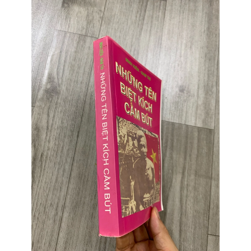 Những tên biệt kích cầm bút. 999 458319
