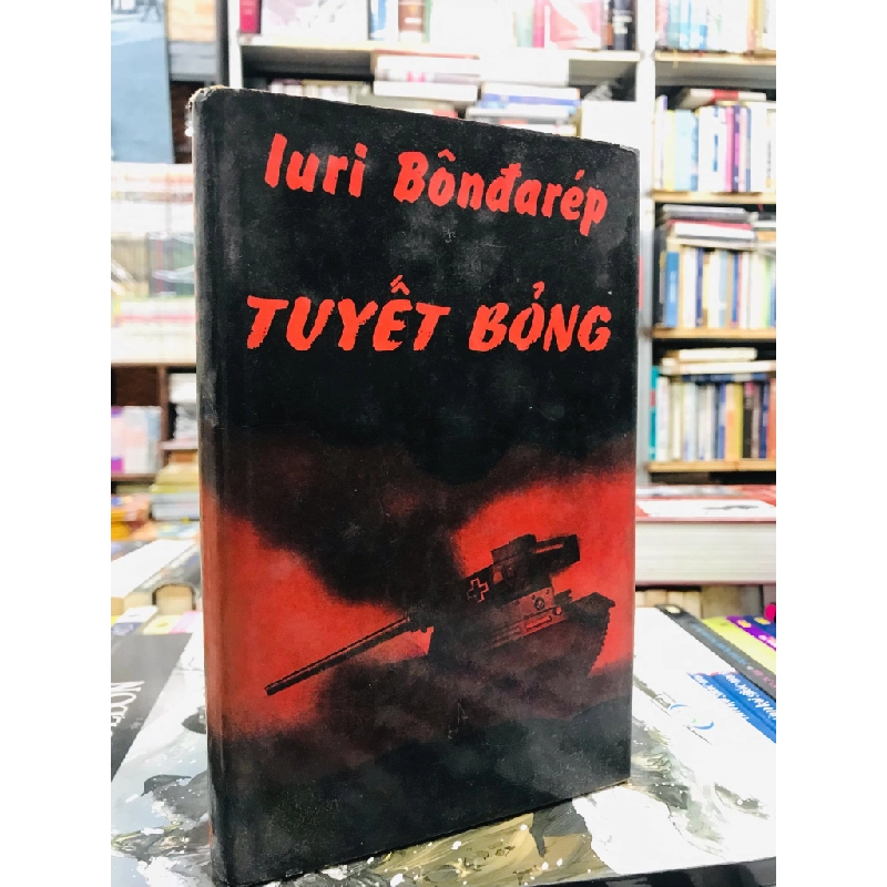 Tuyết bỏng - Iuri Bôndarep 128687