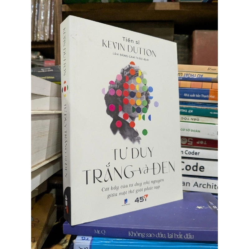 Tư duy trắng & đen - Kevin Dutton 777167