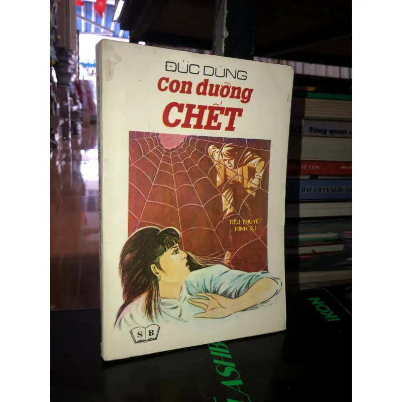 Con đường chết - Đức Dũng  793198