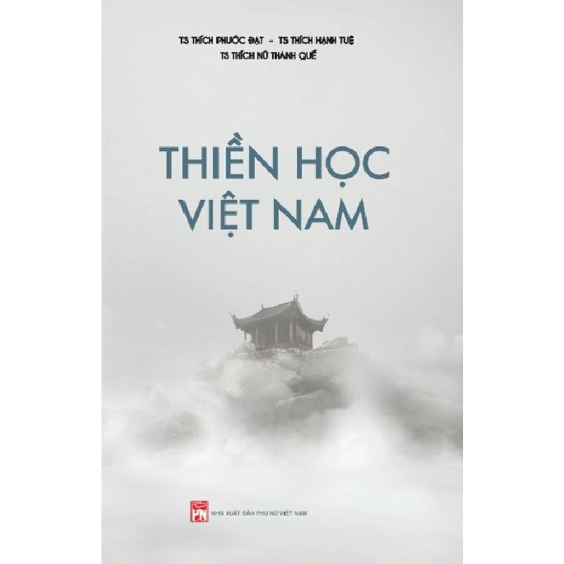Thiền học Việt Nam - TS Thích Phước Đạt 520445