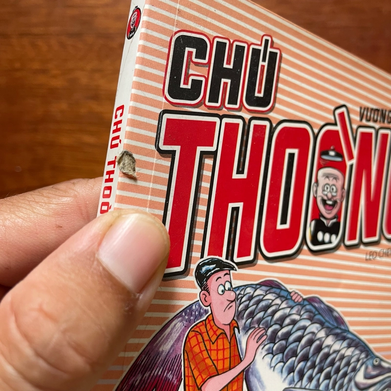 [Chưa Qua Sử Dụng] - II Truyện Tranh: Chú Thoòng - Vương Trạch - 2017 494478