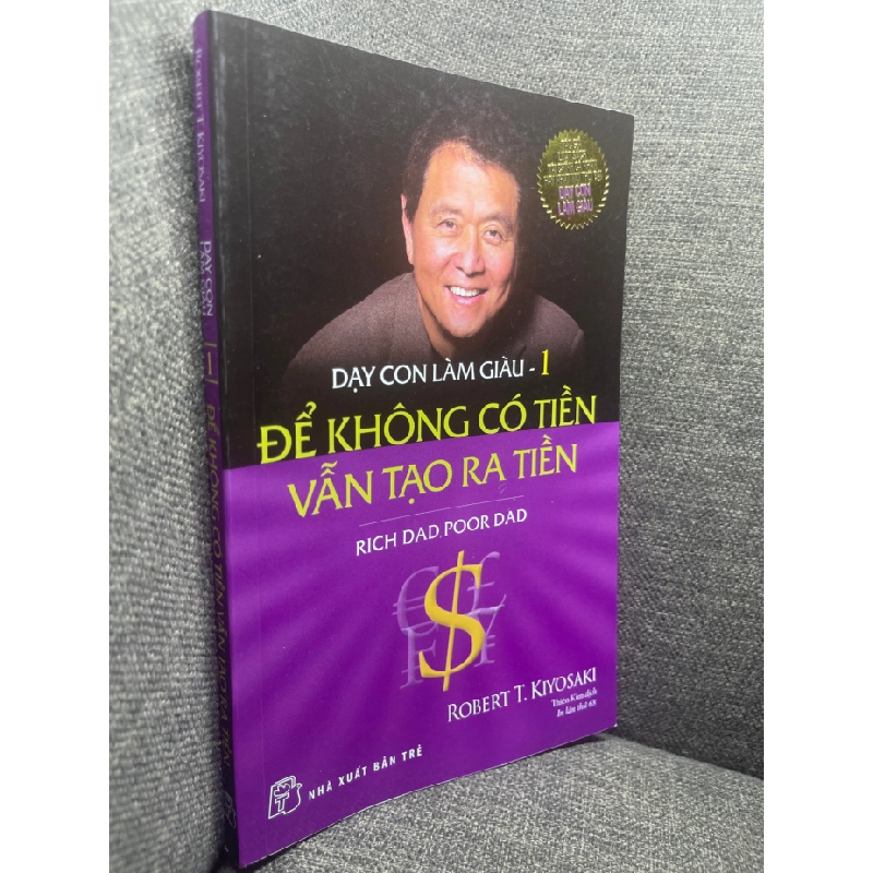 Dạy con làm giàu 1 Robert T Kiyosaki 2023 mới 90% HPB0705 182119