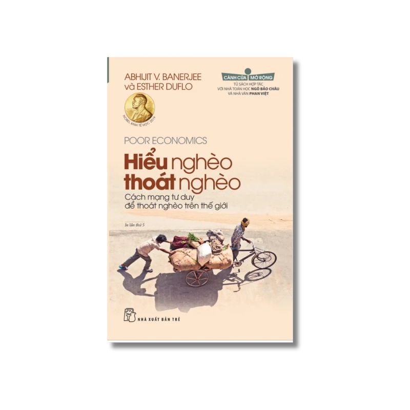 Cánh cửa mở rộng. Hiểu nghèo thoát nghèo - Abhijit V.Banerjee ; Esther Duflo Vanvosach 723981