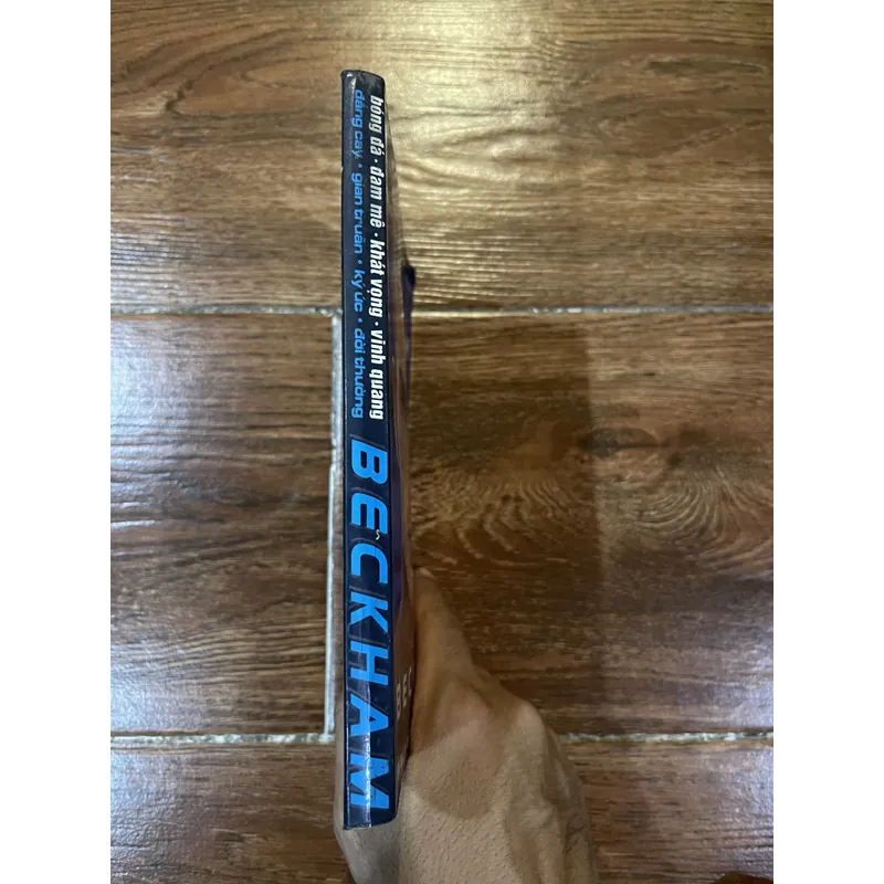 Tự truyện Beckham - Bóng đá - đam mê - khát vọng - vinh quang….(8) 597075