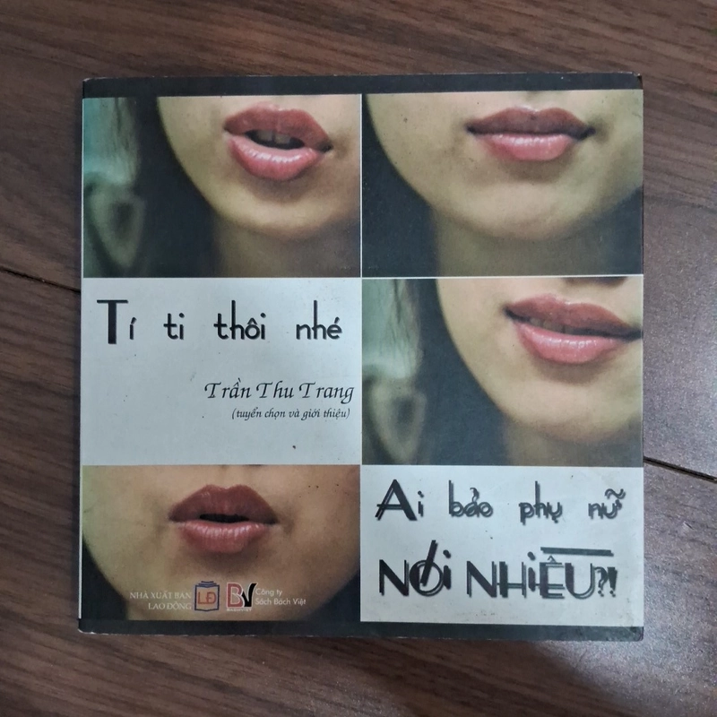 Tí ti thôi nhé, ai bảo phụ nữ nói nhiều 518390