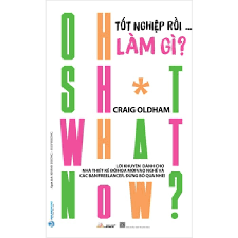 Tốt nghiệp rồi làm gì ? mới 100% HCM.PO Craig Oldham Oreka-Blogmeo 180544