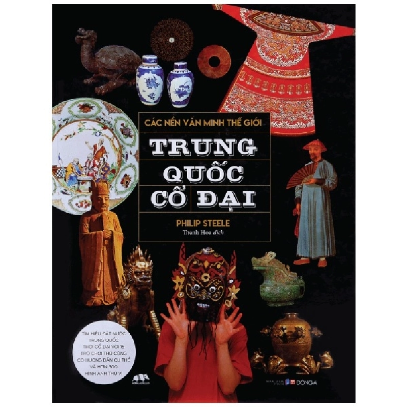 Các Nền Văn Minh Thế Giới - Trung Quốc Cổ Đại - Philip Steele 293752