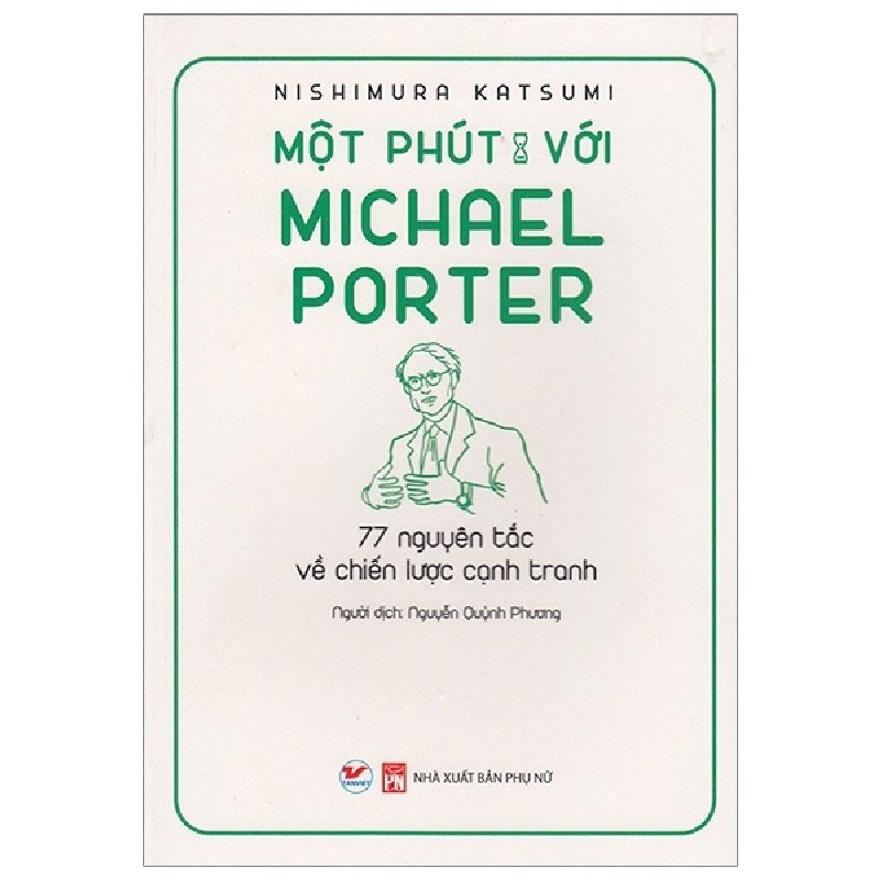 Một Phút Với Michael Porter - Nishimura Katsumi 71545