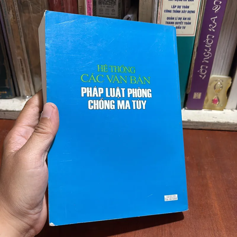 II Pháp Luật: Hệ Thống Các Văn Bản Pháp Luật Phòng Chống Ma Tuý - 2010 1002167