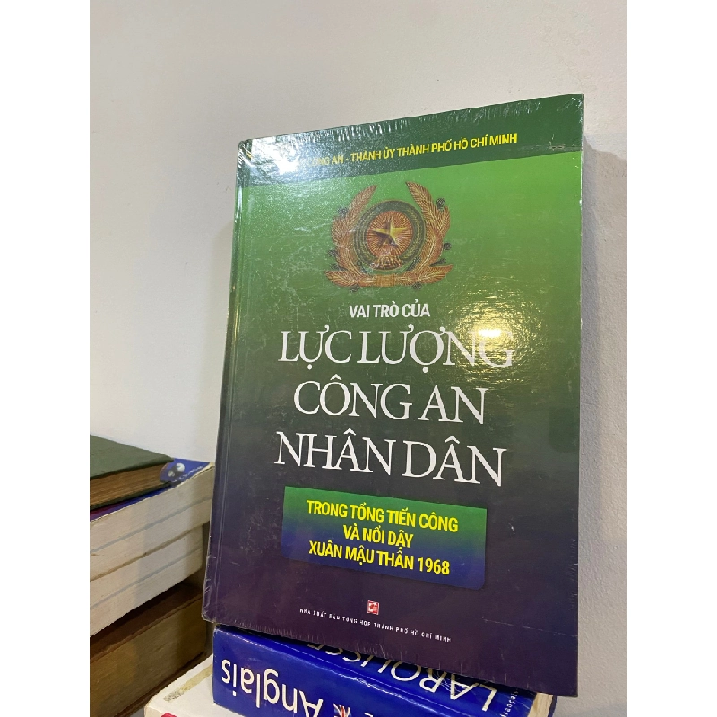 Vai trò của lực lượng công an nhân dân trong tổng tiến công và nổi dậy Xuân Mậu Thân 1968 504259